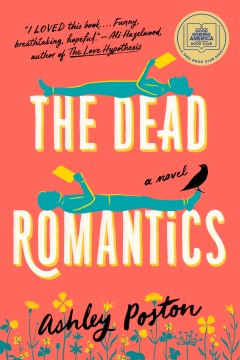 Cover of The Dead Romantics: A Novel
